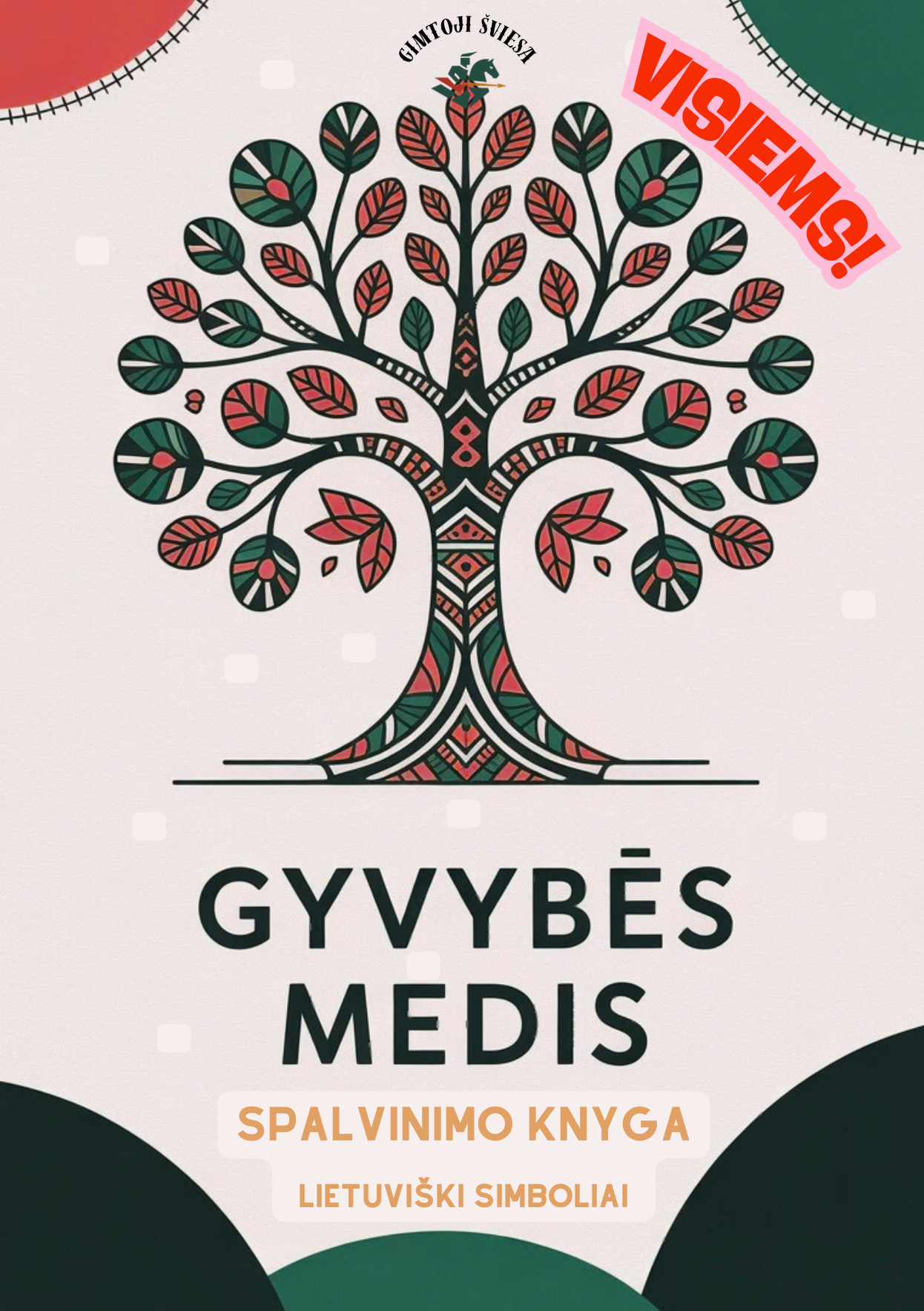 Lietuviškų Simbolių Spalvinimo Knyga - Gyvybės Medis